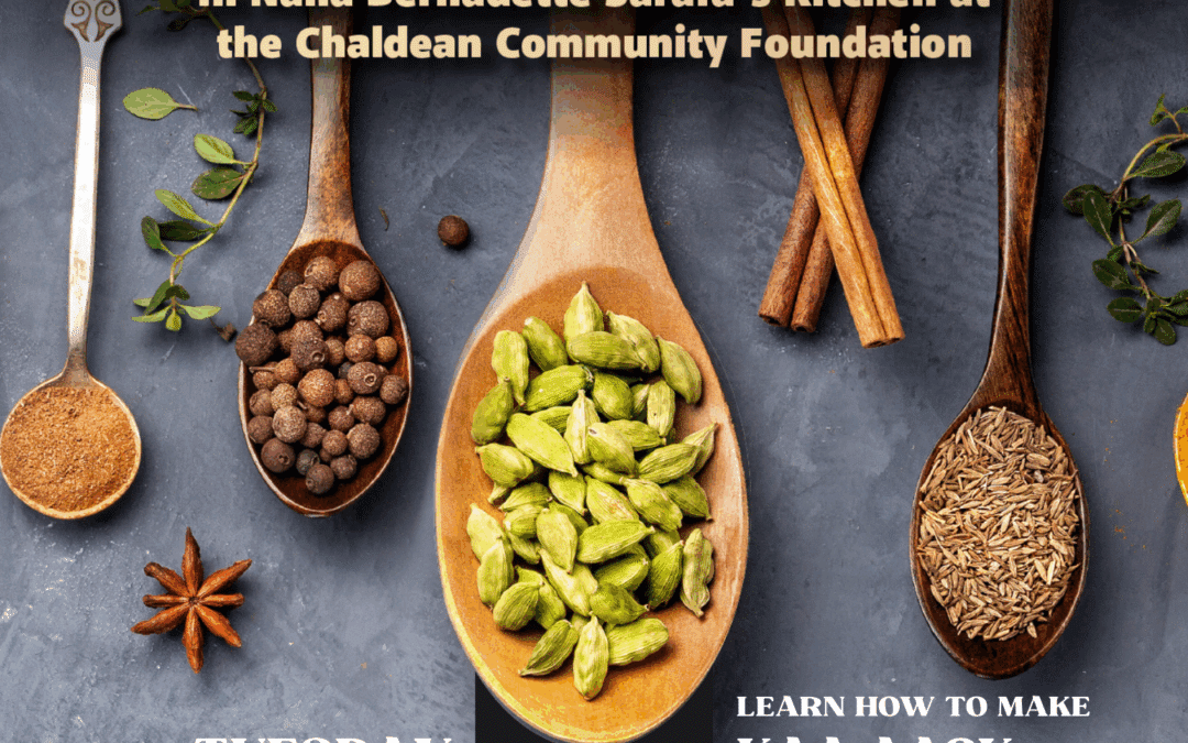 Cooking Chaldean—-Kaa-Aack