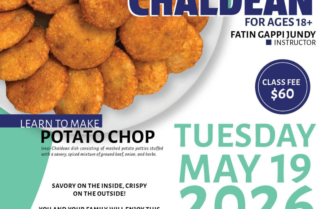 Cooking Chaldean—Potato Chop (SOLD OUT)
