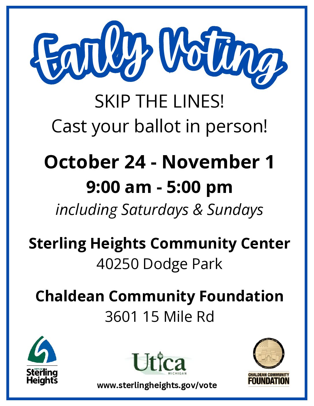 Sterling Heights Residents Vote Early at the CCF October 24- November 1